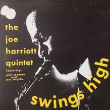 The Joe Harriott Quintet Swings High